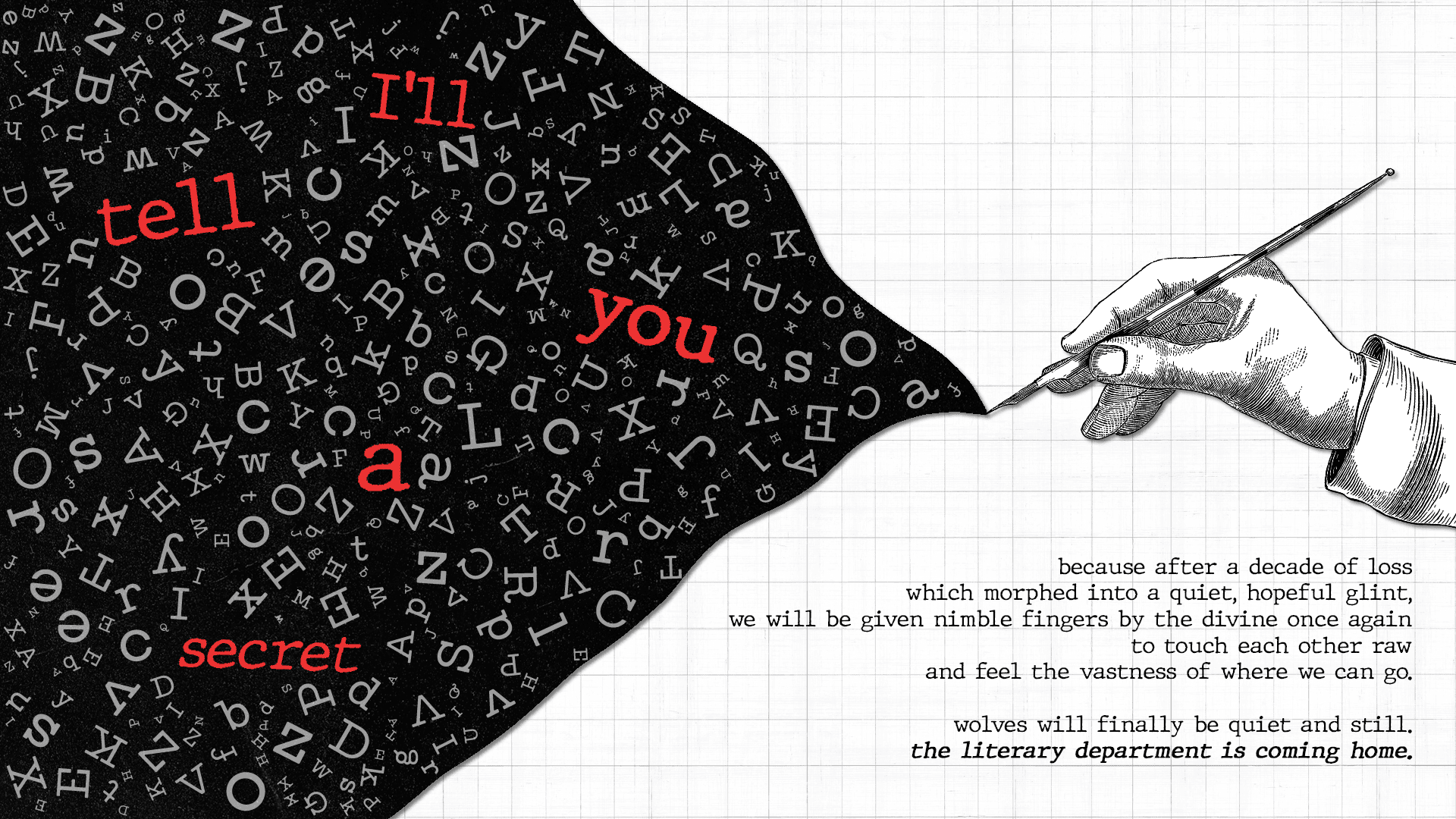 i’ll tell you a secret